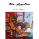 Caza internacional
 - 25 Días en Mozambique. Diario de Caza