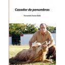 Caza mayor
 - Cazador de Penumbras