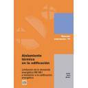 Climatización, calefacción, refrigeración y aire - Aislamiento térmico en la edificación. 