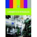 Climatización, calefacción, refrigeración y aire - Fundamentos de refrigeración