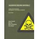 Contaminación ambiental
 - Hazardous Building Materials: A Guide to the Selection of Environmentally Responsible Alternatives