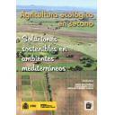 Cultivos Industriales - Agricultura ecológica de secano