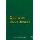 Cultivos Industriales - Cultivos industriales