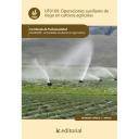 Cultivos Industriales - Operaciones auxiliares de riego en cultivos agrícolas