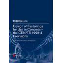 Estructuras de hormigón - Design of Fastenings for Use in Concrete: The CEN/TS 1992-4 Provisions