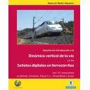 Ferrocarriles - Apuntes de introducción a la dinámica vertical de la vía y las señales digitales en ferrocarriles