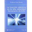 Ferrocarriles - Traccion electrica en la alta velocidad ferroviaria (A.V.F.)