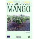 Fruticultura - El cultivo del mango