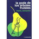 Fruticultura - La poda de los árboles frutales