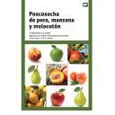 Fruticultura - Poscosecha de pera, manzana y melocotón