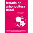 Fruticultura - Tratado de arboricultura frutal. Vol. IV