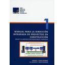Gestion de proyectos - Manual para la dirección integrada de proyectos en construcción