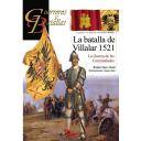 Guerreros y batallas
 - Guerreros y Batallas nº104 La batalla de Villalar 1521