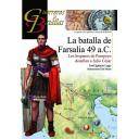 Guerreros y batallas
 - Guerreros y Batallas nº116 La Batalla de Farsalia 49 a.C Los Hispanos de Pompeyo desafian a Julio Cesar