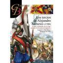 Guerreros y batallas
 - Guerreros y Batallas nº124 Los Tercios de Alejandro Farnesio ( 1588 )