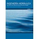 Imagen Hidráulica Ingeniería Hidráulica aplicada a los sistemas de distribución de agua 	