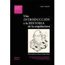 Historia antigua
 - Una introducción a la historia de la arquitectura. Notas para una cultura arquitectónica