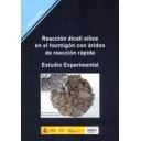 Hormigón armado
 - Reacción álcali sílice en el hormigón con áridos de reacción rápida. Estudio experimental