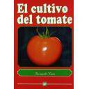 Horticultura - El cultivo del tomate