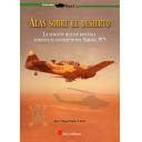 Ifni y Sahara marruecos
 - Alas sobre el desierto.La aviación militar española durante el conflicto  de Sahara.1975