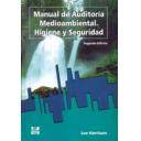 Impacto ambiental
 - Manual de auditoria medioambiental.higiene y seguridad