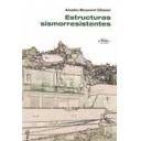 Ingeniería sísmica - Estructuras sismorresistentes