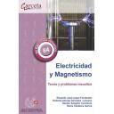 Instalaciones eléctricas de alta tensión - Electricidad y Magnetismo Teoría y problemas resueltos