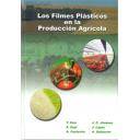 Invernaderos - Los filmes plásticos en la producción agrícola