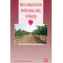 Maquinaria Agricola - Mecanización integral del viñedo