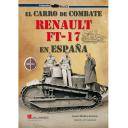 Medios blindados
 - El carro de combate Renault FT-17 en España