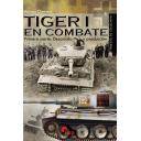 Medios blindados - Tiger I en combate.Primera Parte  Desarrollo y Producción 