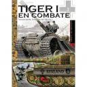 Medios blindados - Tiger I en combate Tercera parte. Unidades del ejercito II