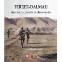 Memorias y biografías
 - Ferrer-Dalamau. Arte en el corazón de Afganistán