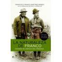 Memorias y biografías
 - La naturaleza de Franco. Cuando mi abuelo era persona