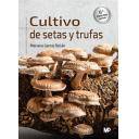 Micologia - Cultivo de setas y trufas