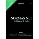 Normativa geotecnia
 - Normas NLT: II. Ensayos de suelos. N3