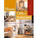 Oficinas y centros de trabajo
 - Home office solutions. Creating a space that works for you