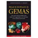 Piedras preciosas - Manual de identificación de gemas.Una guía imprescindible para tratar con seguridad en el mercado de las piedras preciosas