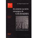 Planificación y ordenación del territorio
 - Planificación estratégica de ciudades