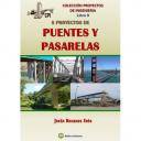 Puentes y pasarelas - Cinco proyectos de puentes y pasarelas.Colección Proyectos de Ingeniería libro 9