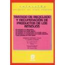 Residuos 
 - Tratado de reciclado y recuperación de productos de los residuos 