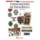 Segunda guerra mundial - Condecoraciones del Tercer Reich.  Vol.1
