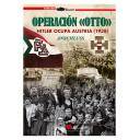 Segunda guerra mundial
 - Operación «Otto». Hitler ocupa Austria