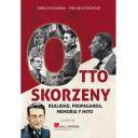 Segunda guerra mundial
 - Otto Skorzeny. Realidad, propaganda, memoria y mito