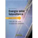 Solar fotovoltaica - Energía solar fotovoltaica:Cálculo de una instalación aislada