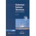 Solar térmica - Sistemas solares térmicos. Diseño e instalación. Libro + Cd curso para instaladores
