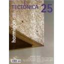 Tectónica
 - Revista Tectónica Nº 25. Hormigón ( III )