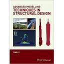 Teoría de estructuras - Advanced Modeling Techniques in Structural Design