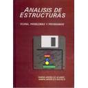 Teoría de estructuras - Análisis de estructuras,teoria  problemas y programas incluye diskette