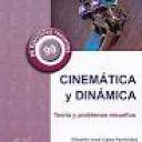 Teoría de estructuras - Cinemática y Dinámica Teoría y problemas resueltos